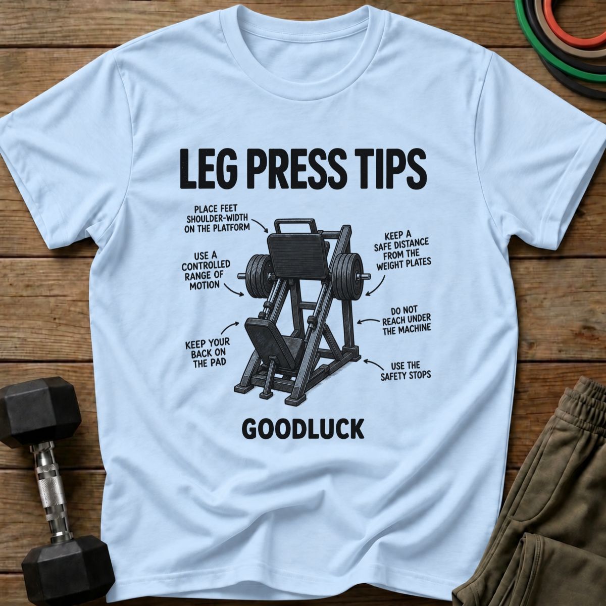 Leg Press T-Shirt