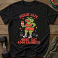 Feeling Cute T-Shirt
