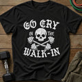 Go Cry T-Shirt