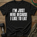 To Eat T-Shirt