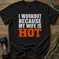 My Wife T-Shirt