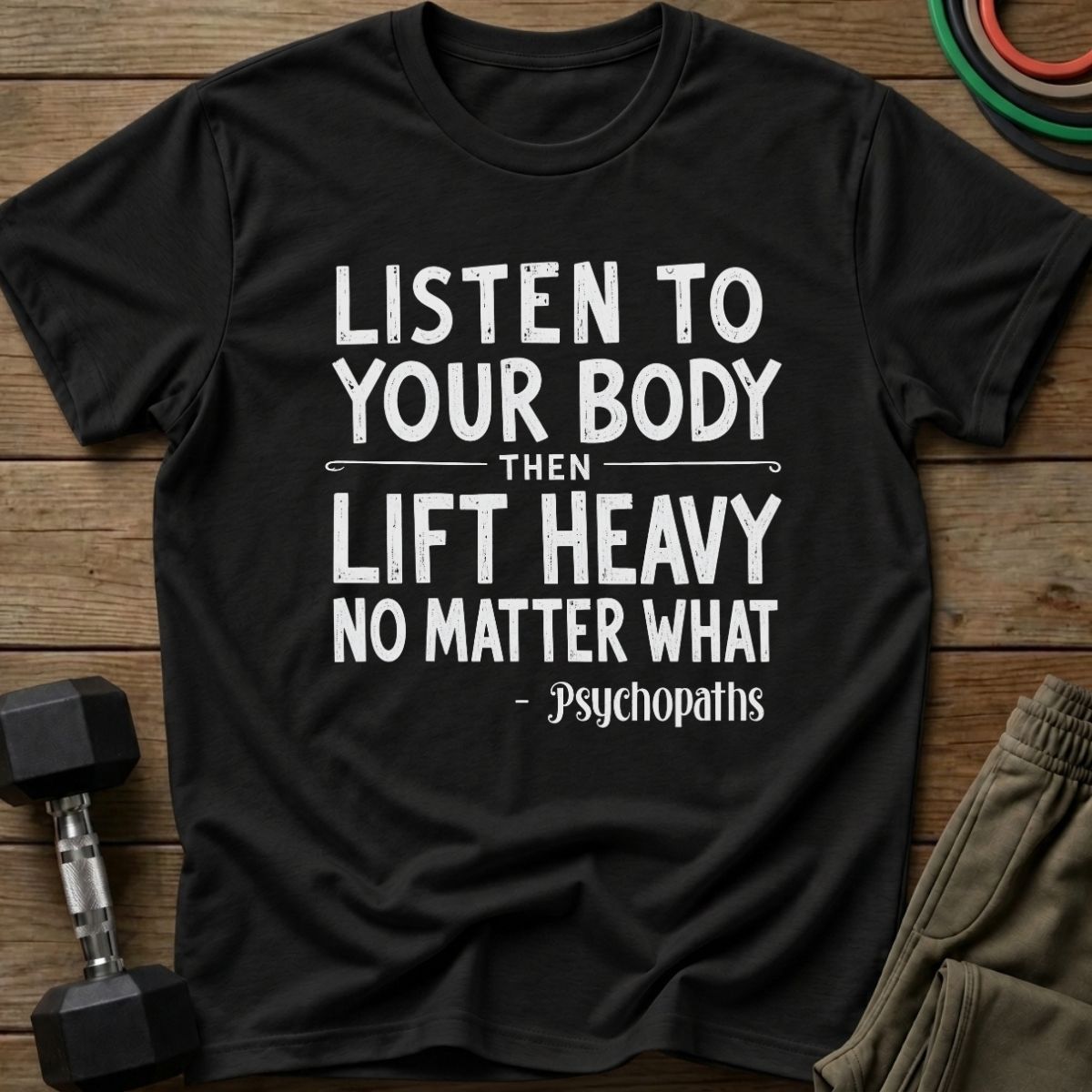 Lift Heavy T-Shirt
