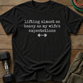 Expectations T-Shirt