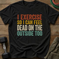 Outside Too T-Shirt