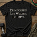 Drink Coffee T-Shirt