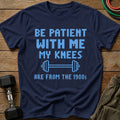 Patient T-Shirt
