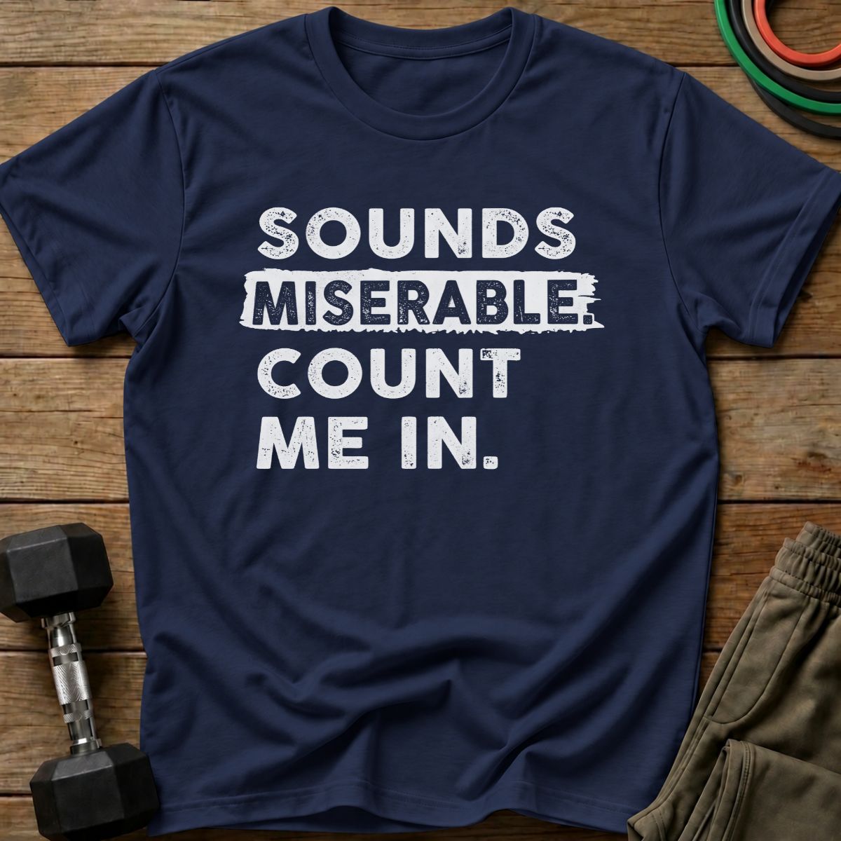 Miserable T-Shirt