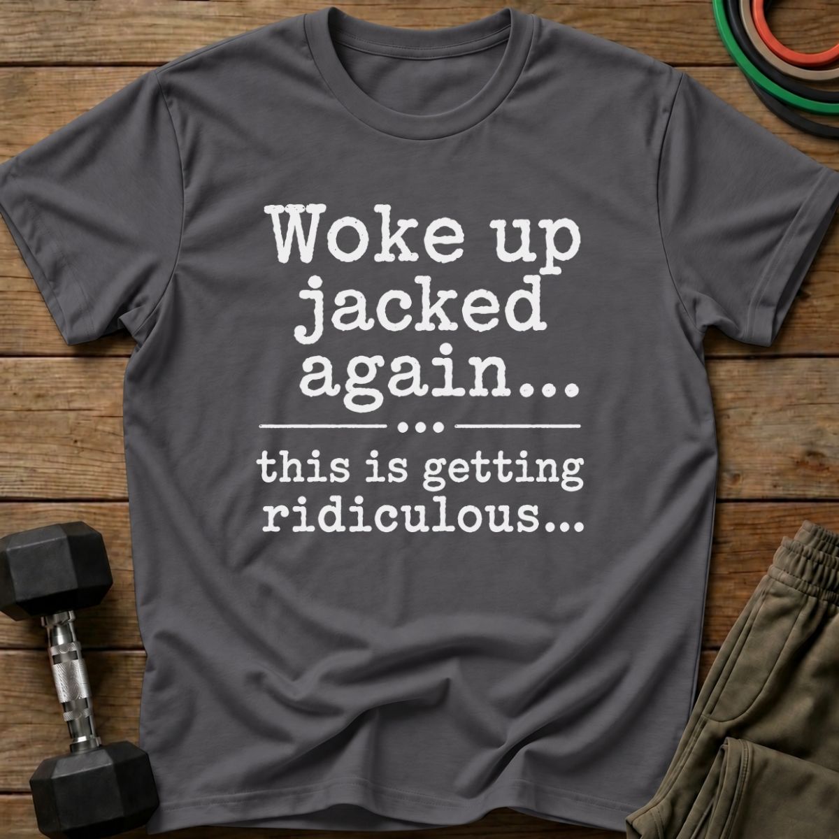 Jacked T-Shirt