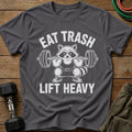 Eat Trash T-Shirt