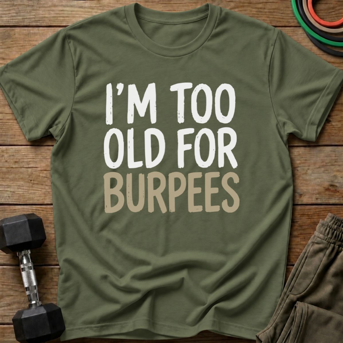Burpees T-Shirt