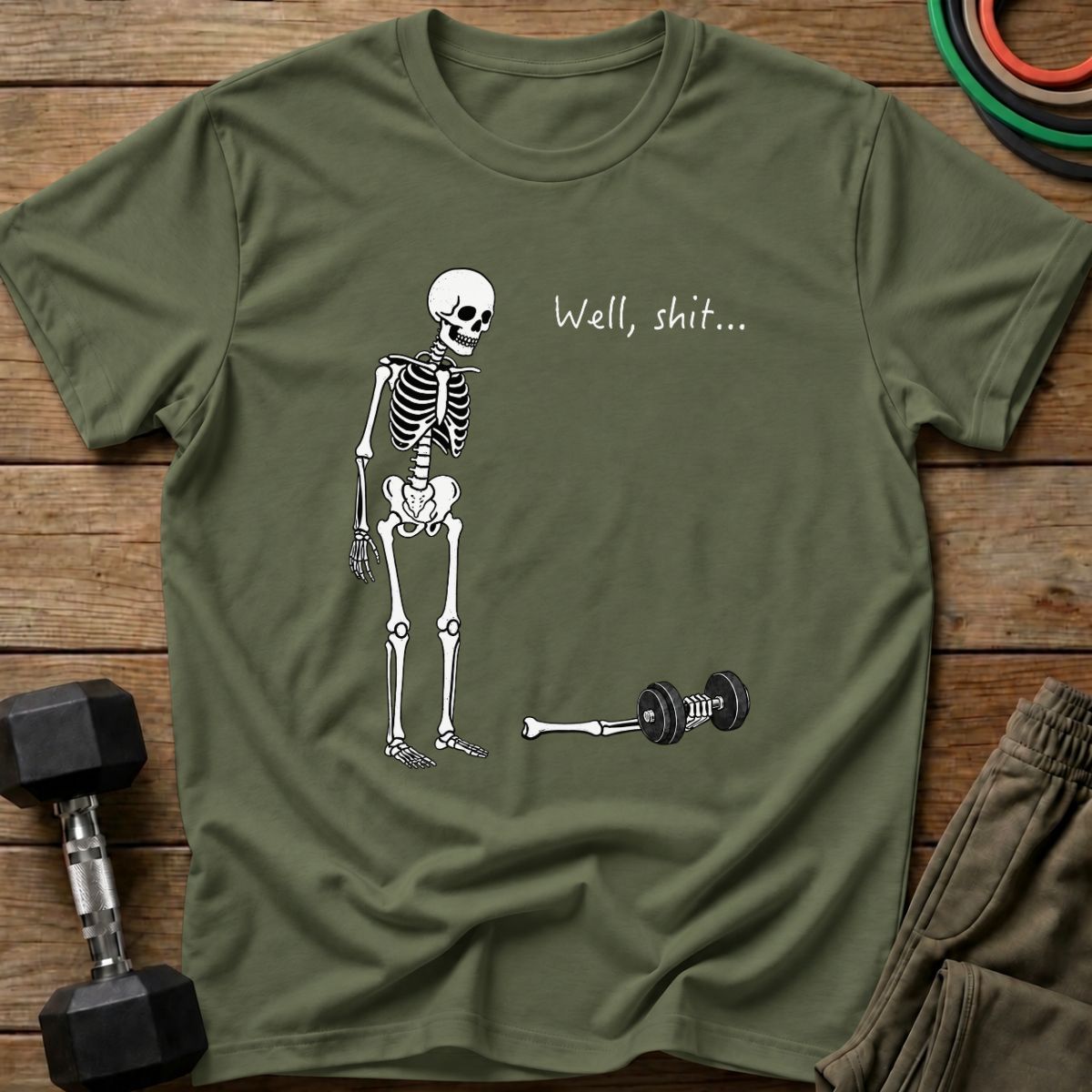 Well Shit T-Shirt