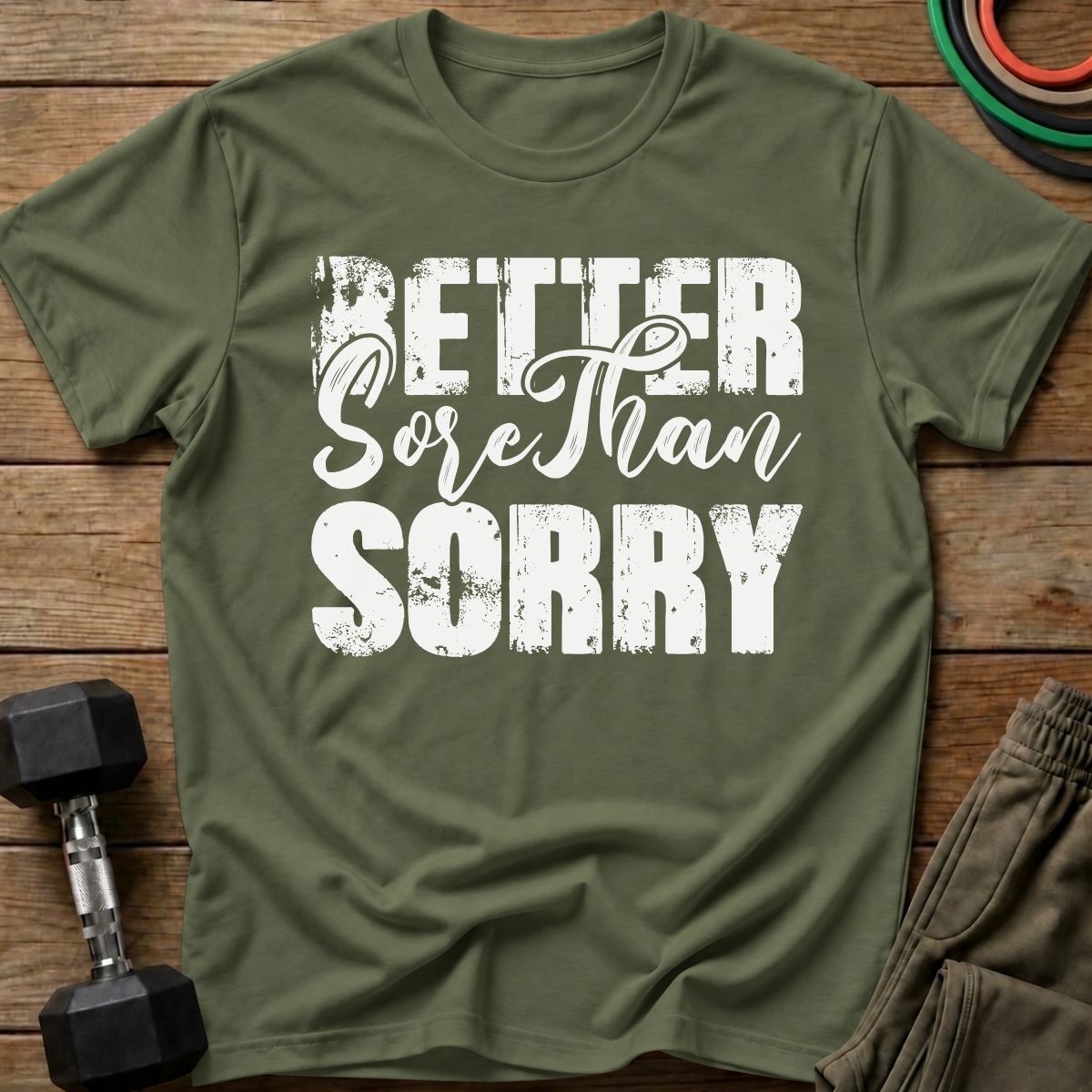 Better Sore T-Shirt