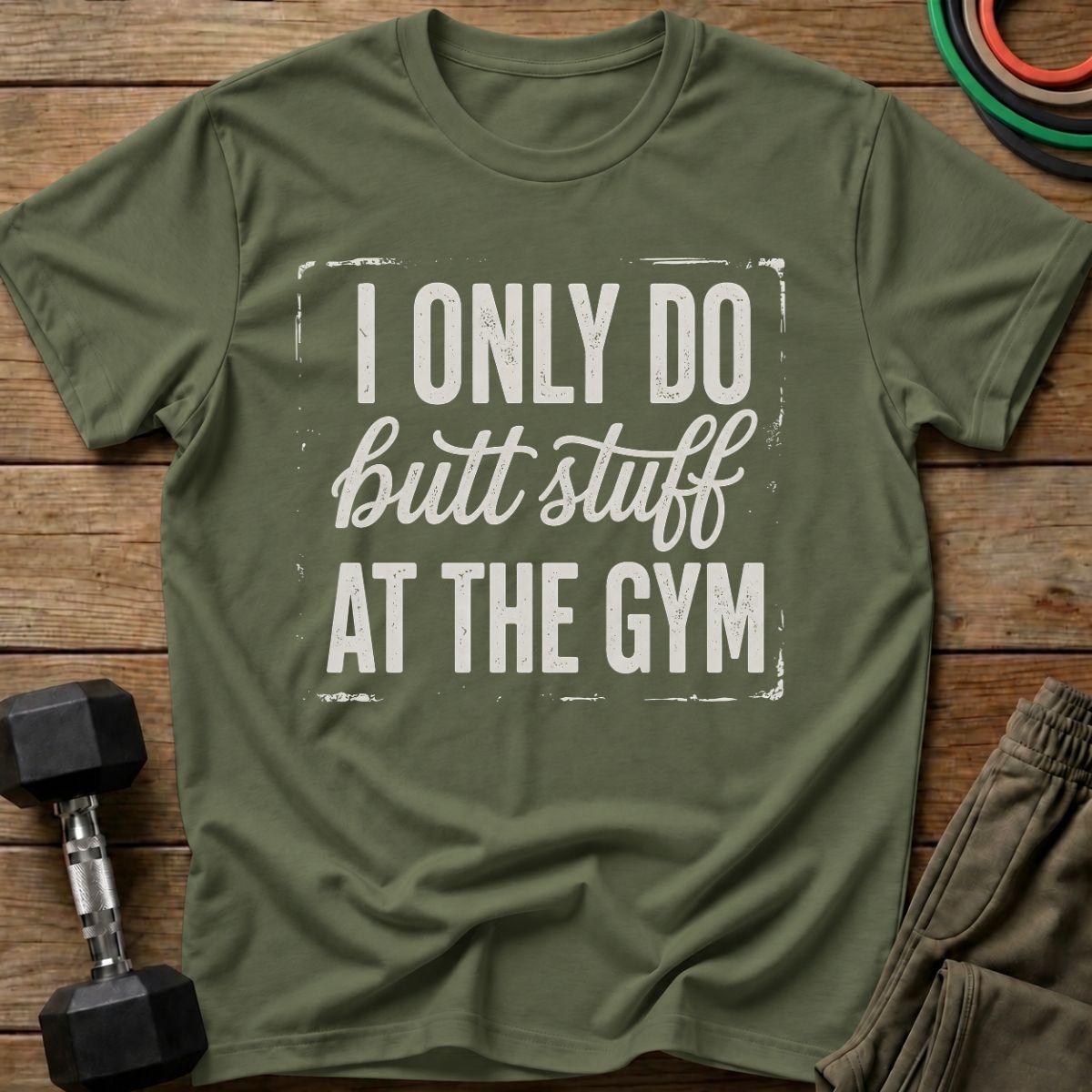 Butt Stuff T-Shirt