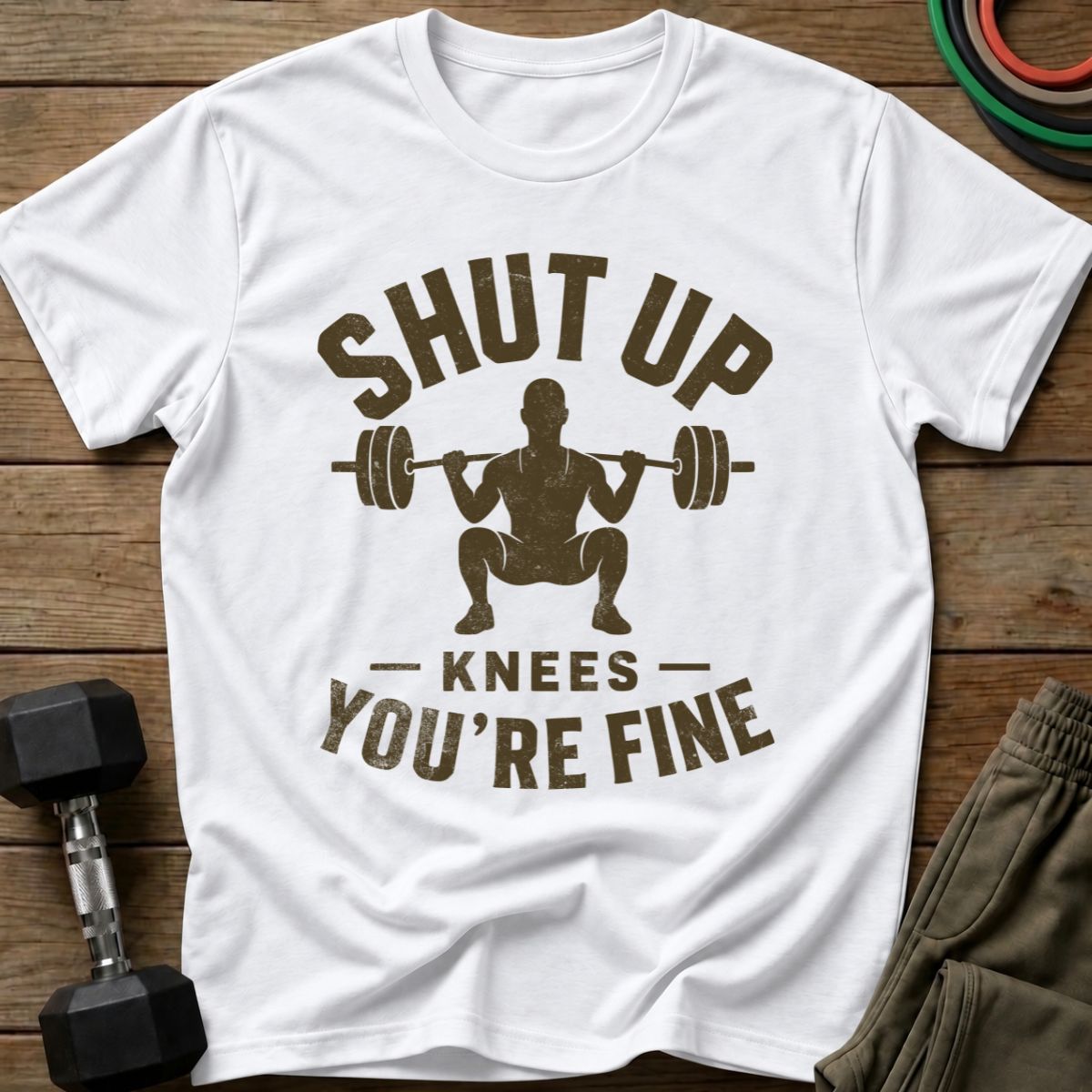 Shut Up T-Shirt