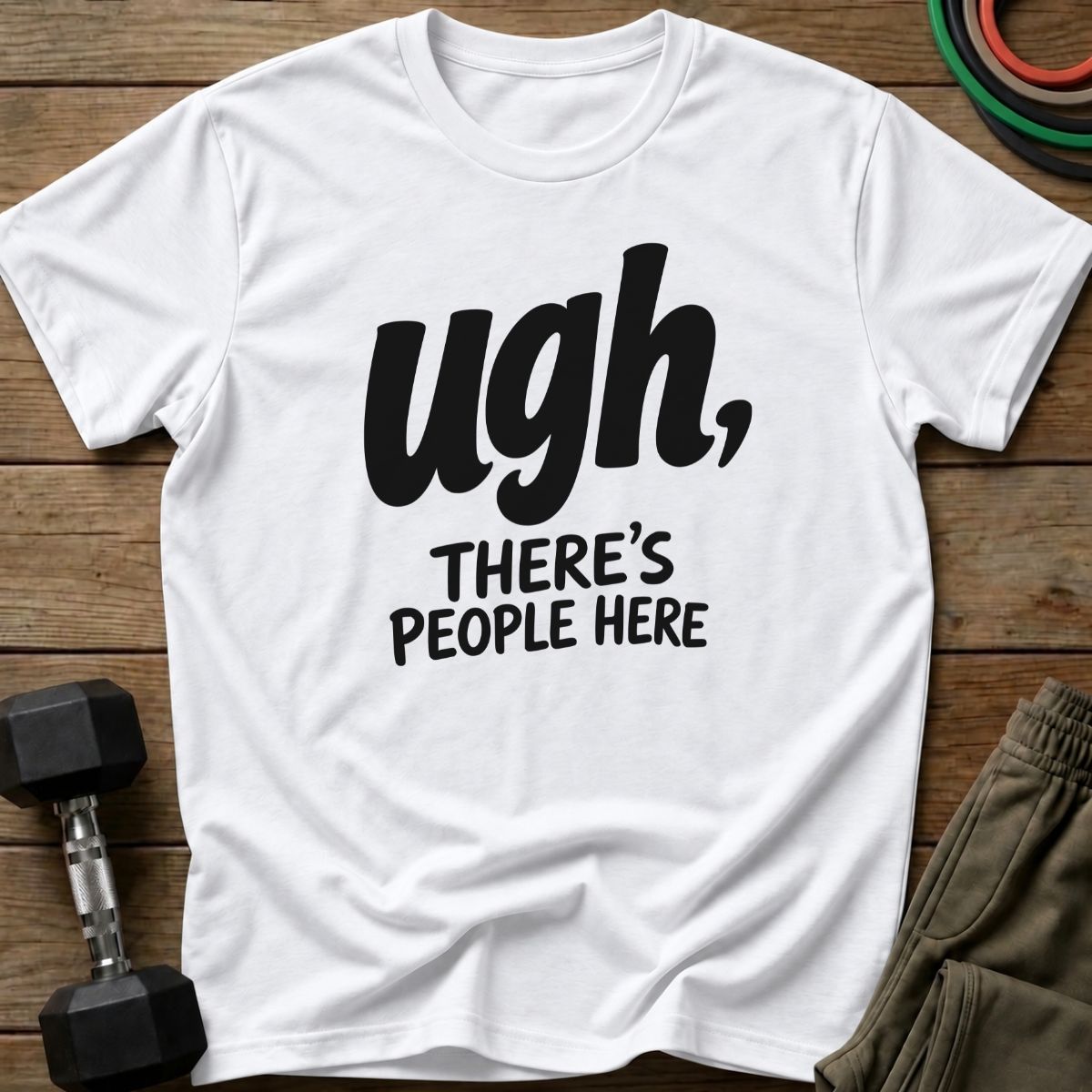 Ugh T-Shirt