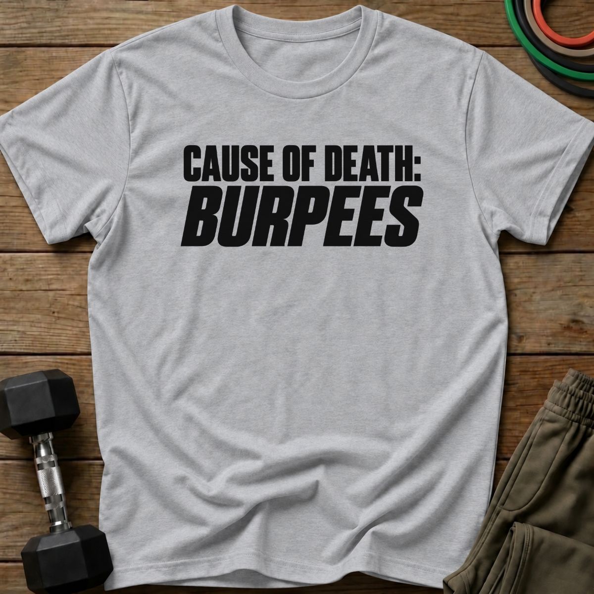 Burpees T-Shirt