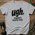Ugh T-Shirt