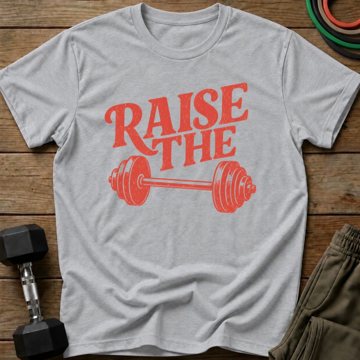 Raise The Bar T-Shirt