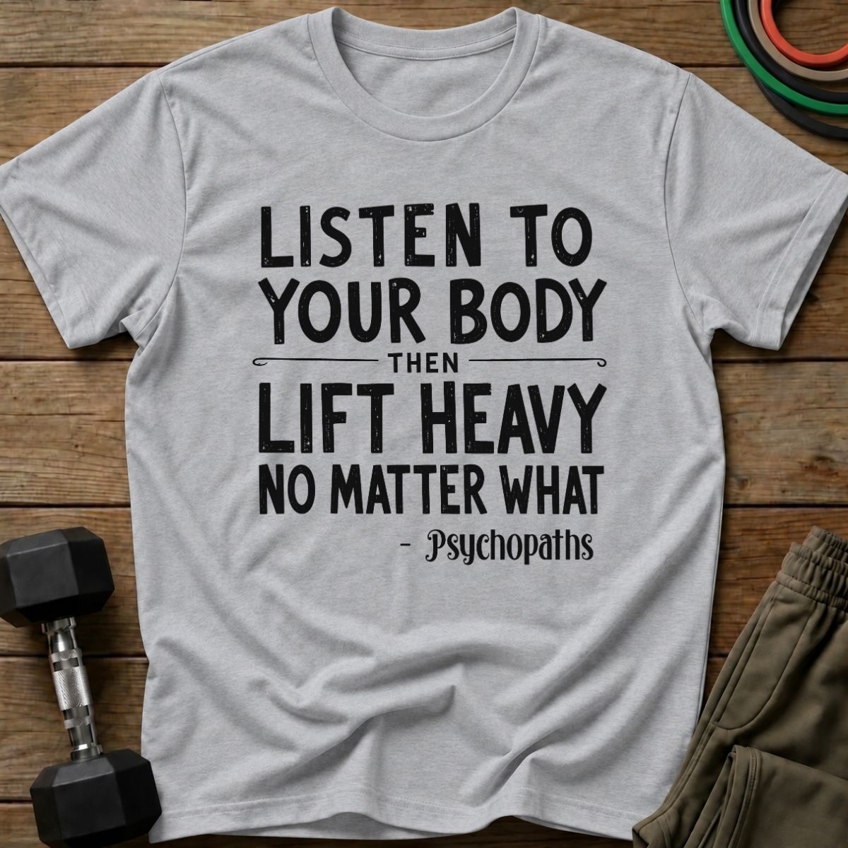 Lift Heavy T-Shirt