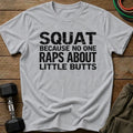 Little Butts T-Shirt