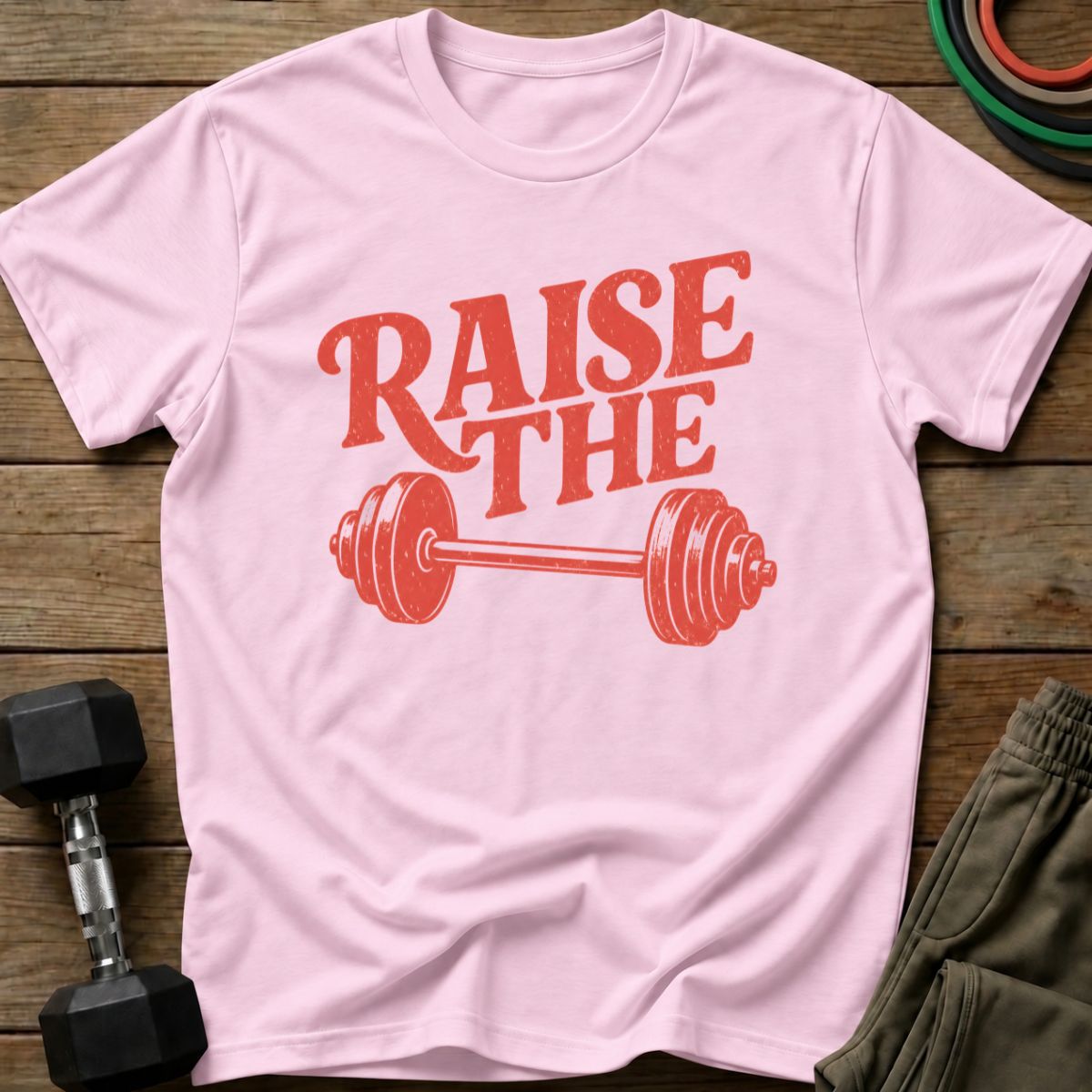 Raise The Bar T-Shirt