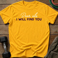 Dear Abs T-Shirt